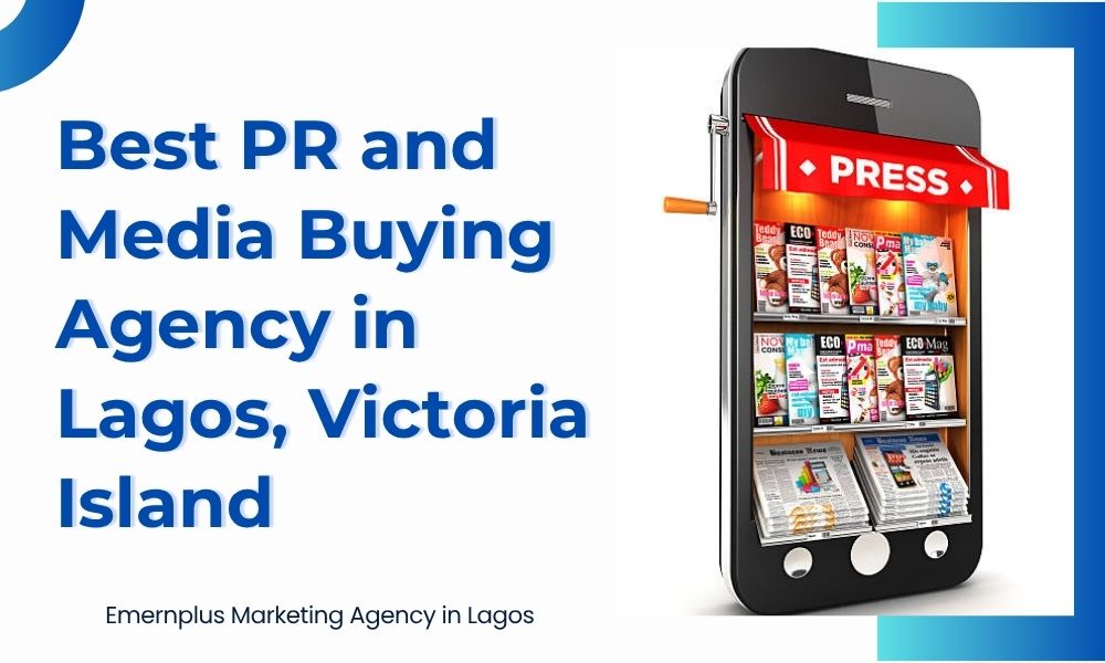 PR and media buying agency in Lagos